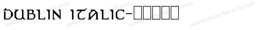dublin italic字体转换